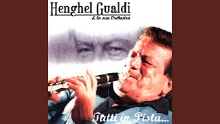 Video thumbnail of "Henghel Gualdi - Dai oliviero"