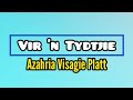 Azahria Visagie Platt - Vir 