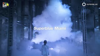 Superblue Miami's inaugural exhibition 'Every Wall is a Door'