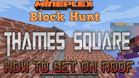 Thames Square How To Get On Roof | Best Spot Ever | Minplex: Block Hunt