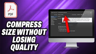 How To Compress PDF File Size Without Losing Quality - Quick Help