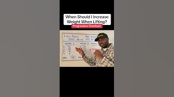 When to increase weight when lifting