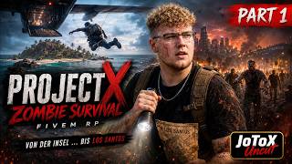 Vom Flugzeug auf die Zombie-Insel! 🧟 Project X FiveM RP | JoToX Uncut Part 1