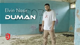 Elvin Nasir - Duman (Narkoman 2) ft. Mirələm Musazadə Resimi
