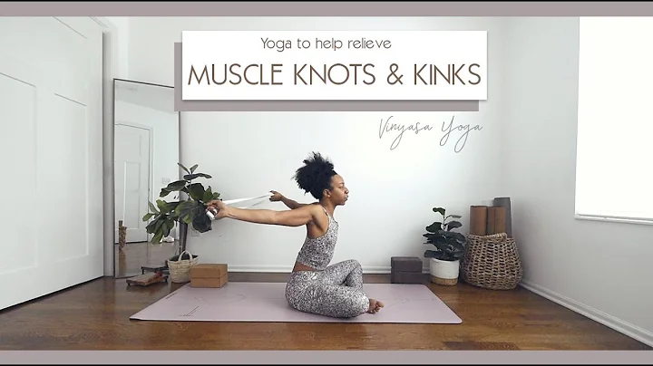 Yoga to help relieve KINKS and SORENESS (w/strap +...