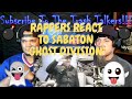 Rappers React To Sabaton "Ghost Division"!!!