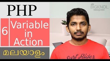 06 PHP Variable in Action | PHP Malayalam Tutorial