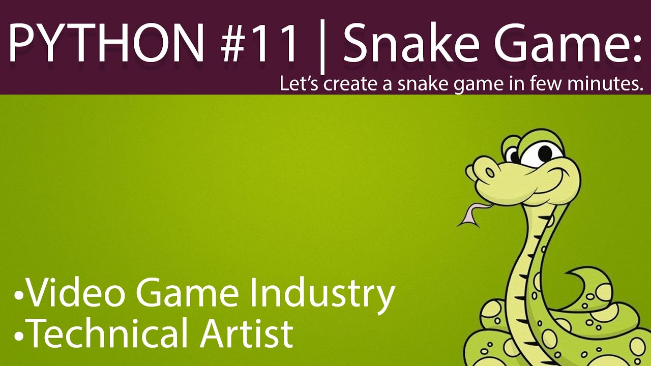 Game Programming Series | Python | How to code a Snake Game? | #11 ...