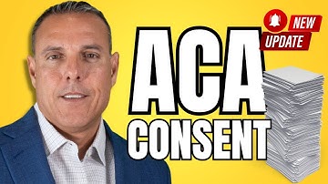 ACA Consent Forms Unveiled: Agent