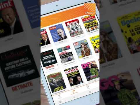 Lisez toute la presse en illimité avec le kiosque numérique ePresse.fr, présentation Androïd et iOS