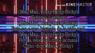 Mau y Ricky Papas (letra)