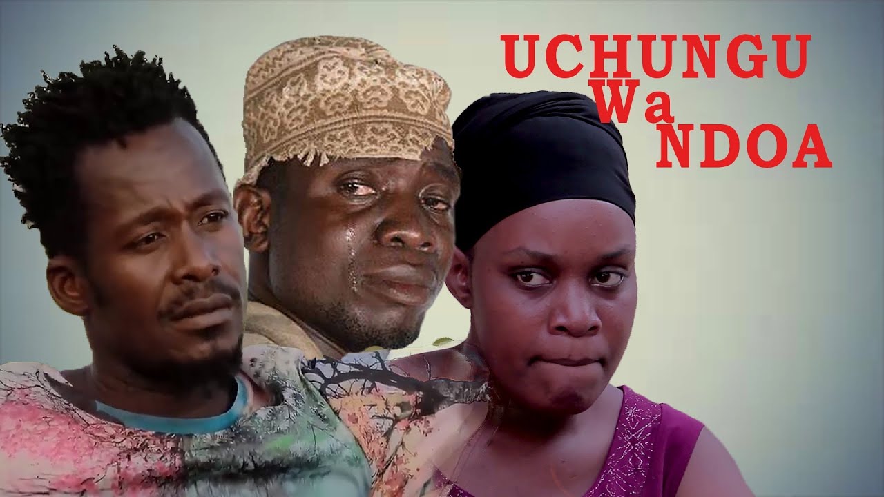 UCHUNGU WA NDOA/ Madebe lidai & Mbwela/ New Africa Swahili movie/  full movie