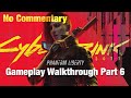 Phantom Liberty | Cyberpunk 2077 Gameplay Walkthrough | Part 6