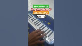 not pianika hari merdeka 17 agustus tahun 45 #shorts #short #pianikabasuri #pianika #basuri #telolet