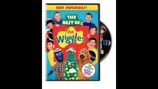 Opening To Hot Potatoes The Best Of The Wiggles 2010 Dvd Redone In Better Quality