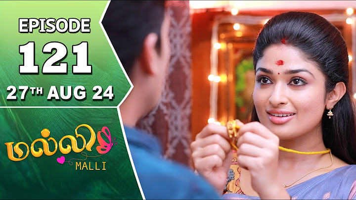 Malli Serial | Episode 121 | 27th Aug 2024 | Nikitha | Vijay | Saregama TV Shows Tamil
