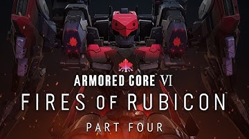 armored core 6 - first playthrough part 4!