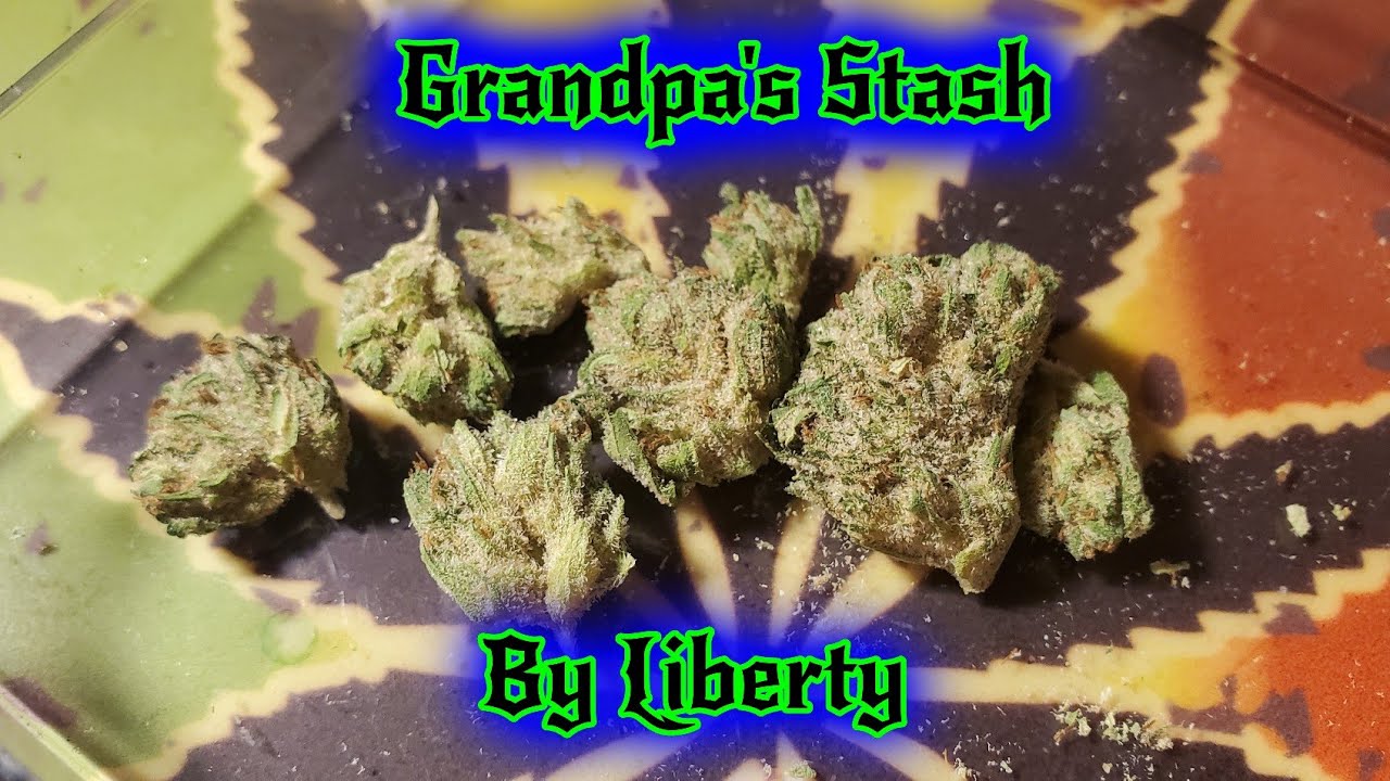 Grandpa's Stash Flower 🌼 by Liberty Md Medical Cannabis Review