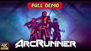 Epic Game - Arcrunner Gameplay Walkthrough Full Demo [4K Ultra HD] - No Commentary