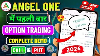 Option Trading Complete Tutorial For Beginners 2026 | Angel One Me Option Trading Kaise Kare ?