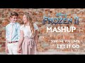 FROZEN 2 Someone You Loved (Lewis Capaldi) & Let It Go MASHUP | Micah Harmon & Rosie Goade