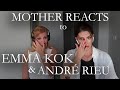 MOTHER REACTS to EMMA KOK & ANDRÉ RIEU | Voila | Viral Music Video | Travelling with Mother