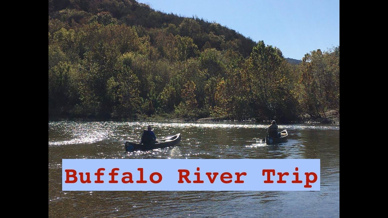 Buffalo River Canoe Float YouTube
