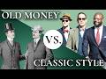 &quot;Old Money&quot; is NOT the Same as &quot;Classic Style&quot; (Here&#39;s Why!)