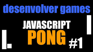 Tutorial - Como criar um jogo em javascript e html 5