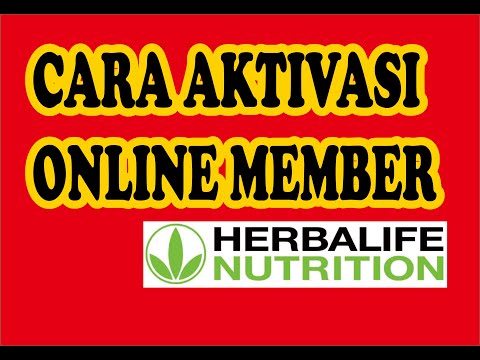 Tutorial Aktivasi Member Herbalife