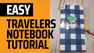 HOW TO MAKE A TRAVELERS NOTEBOOK-STEP BY STEP
