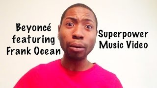 Beyoncé - Superpower (feat. Frank Ocean) Music Video Review