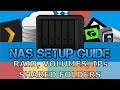 Synology NAS Setup Guide Part 1 - Setup, RAID, Volumes  IP and Shared Folders