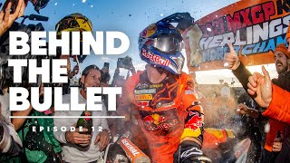 Winner Takes All | Behind the Bullet With Jeffrey Herlings EP12