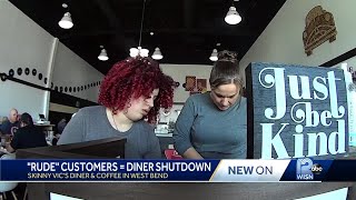 Owner closes down diner temporarily after customers were rude to staff