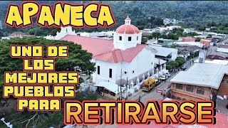 APANECA Uno de los mejores Pueblos para RETIRARSE El Salvador