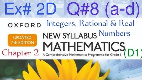 Ex#2D Q#8(a-d) | Chapter 2 Integers| Dividing Decimals| New Oxford Syllabus Mathematics Book D1