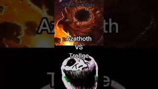 Azathoth Vs Trollge|Collab @furiazillaalfabranimations8670| #shorts
