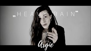 Sista Argie - Heavy Rain [Official Music Video]
