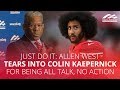 JUST DO IT: Allen West TEARS INTO Colin Kaepernick for being all talk, no action