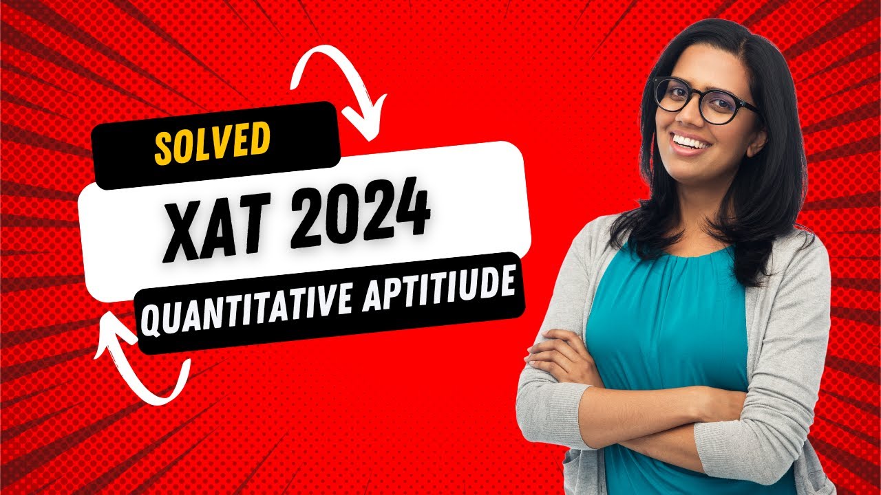 Solve This XAT 2024 Quantitative Aptitude Question Like a Pro! - YouTube
