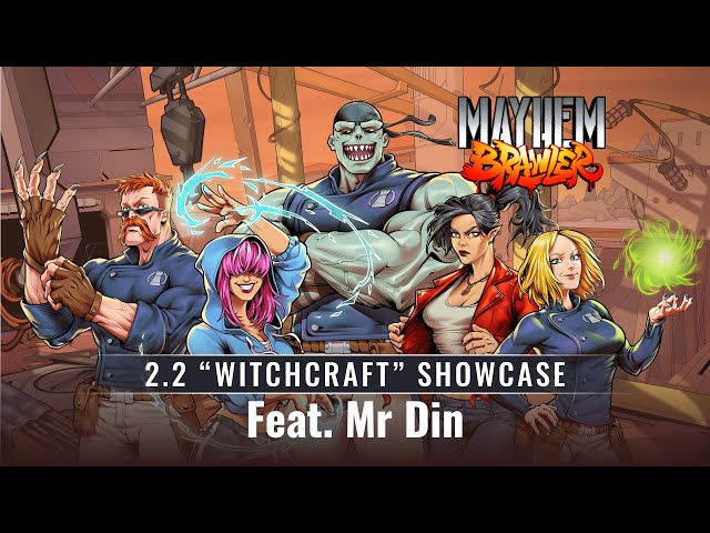 Mayhem Brawler - Witchcraft Update Showcase Feat. Mr. Din - YouTube