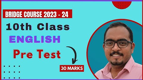 Bridge Course - 2023 -  24 - 10th Class - Pre Test - English subject - पूर्व चाचणी - Question Answer