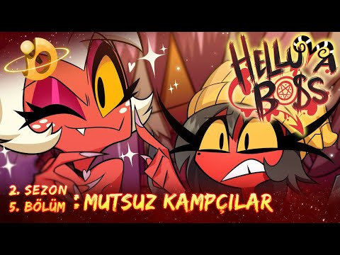 HELLUVA BOSS - Mutsuz Kampçılar // Sezon 2: Bölüm 5 | Türkçe Dublaj