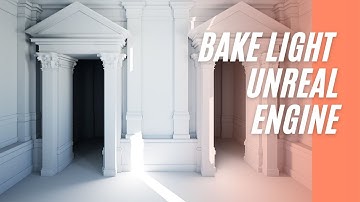 3D Tutorial | Easiest way to bake light in UE4 (Unreal Engine 4) | Lightmass best settings