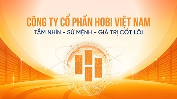 Hành trình Hobi Việt Nam: Tầm nhìn – Sứ mệnh – Giá trị cốt lõi dẫn lối tương lai | Hobi Việt Nam
