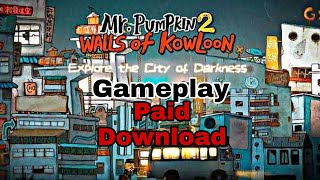 Mr pumpkin 2: Walls of kowloon (Trail Gameplay) in Android screenshot 5