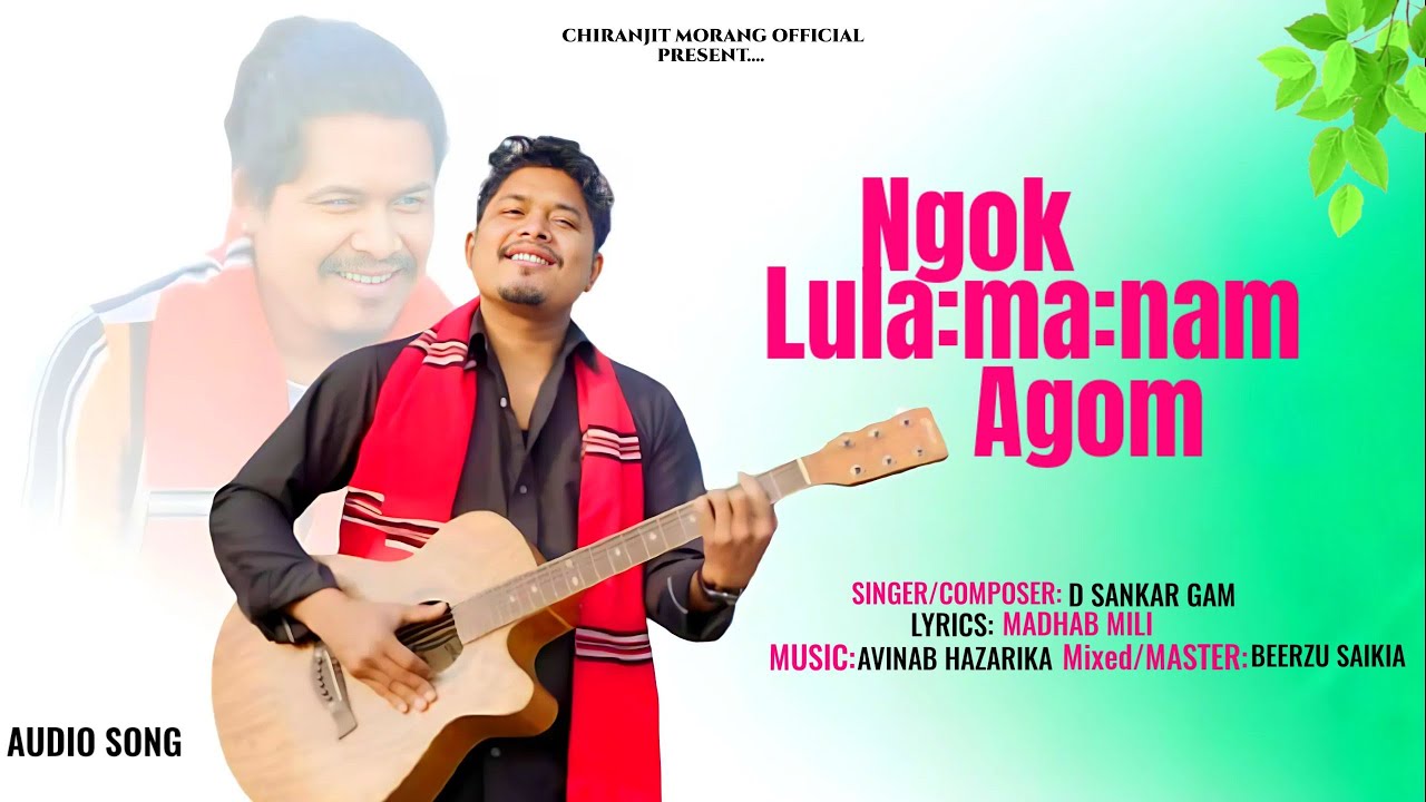 NGOK LULAMANAM AGOMAUDIO SONGD SANKAR GAM NEW MISING VIDEO SONG