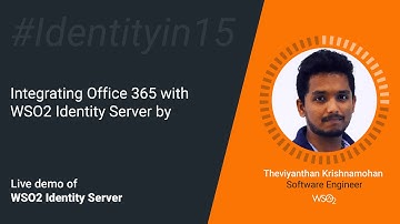 Integrating Office 365 with WSO2 Identity Server, #Identityin15
