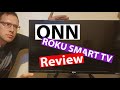 Onn Roku Smart TV Review: $130 Walmart Dollars